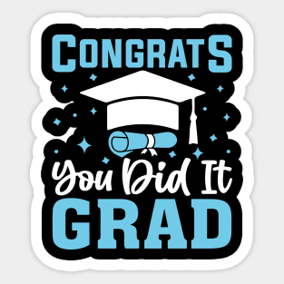 Congratulations Graduate You Did It Class of 2024 Sticker